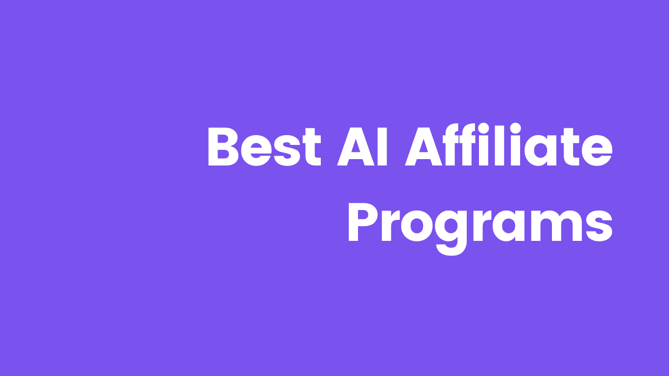 Best AI Affiliate Programs 2025 (With High Returns)